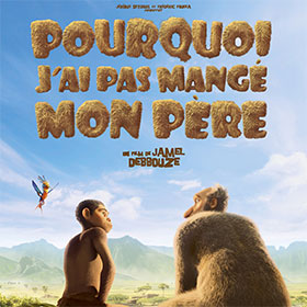 800 DVD du film « Pourquoi J’ai pas mangé mon père » gratuits