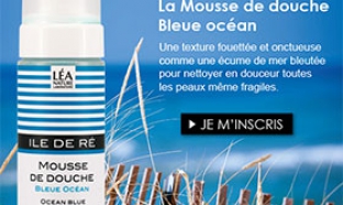 Test d’une mousse de douche Ile de Ré : 100 gratuites