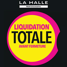 Bon plan La Halle : Liquidation Totale avant Fermeture