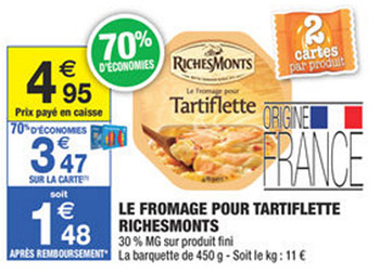 Offre RichesMonts chez Carrefour Market