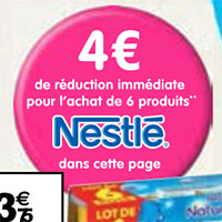 4 euros de réduction sur les produits Nestlé