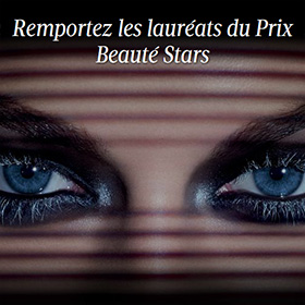 Prix Beauté Stars : 50 lots de 3 produits primés à gagner