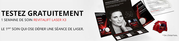 Testez gratuitement le soin Revitalift Laser X3 de L'Oréal Paris