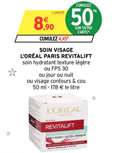 Promotion Soin L'Oréal Revitalift chez Intermarché