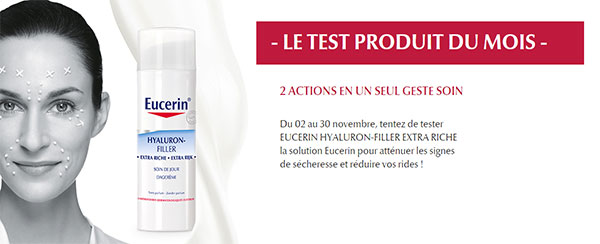 Testez gratuitement le soin Hyaluron-Filler Extra Riche d’Eucerin