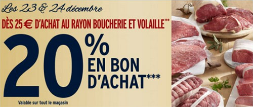 Intermarche : 20% en bon d’achat dès 25€ dépensés dans le rayon boucherie et volaille