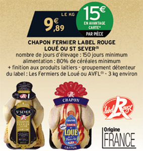 Promotion Intermarché : Chapon Label Rouge Loué ou St Sever moins cher