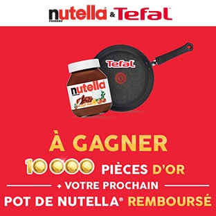 Nutella : 100% remboursé + 10’000 pièces d’Or à gagner