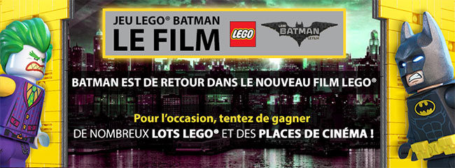 Tentez de remporter l’un des 49 lots du film Lego Batman