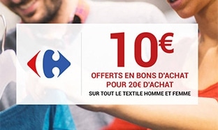 Bon d’achat Carrefour textile de 10€ offert pour 20€ d’achat