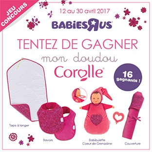 Jeu Babies”R”Us : 16 cadeaux Corolle à remporter