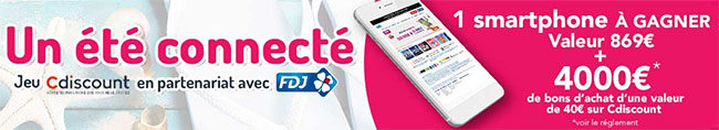 gagnez un iPhone ou un bon d’achat Cdiscount