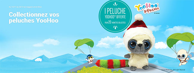 peluches YooHoo offertes par Carrefour Market