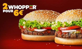 Promo Burger King : 2 Whopper pour 6€ seulement