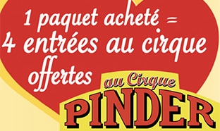 1 paquet Floraline acheté = 4 entrées au cirque Pinder offertes