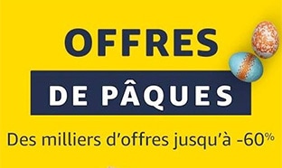 Amazon Pâques : Ventes flash jusqu’à -60% + 5€ de réduction