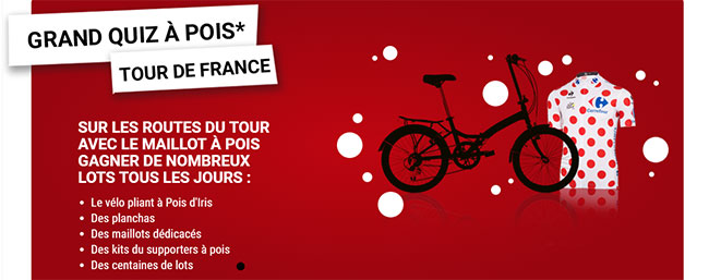 Les lots spécial Tour de France avec Carrefour à gagner