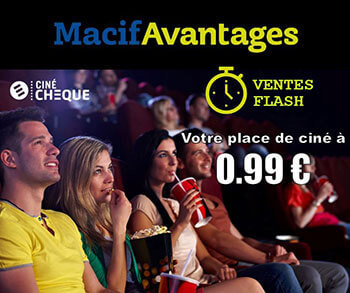 Macif : réduction sur vos places de ciné CinéChèque