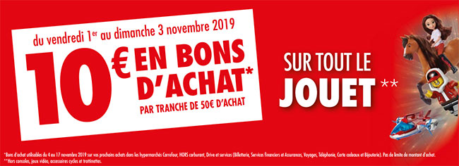 10€ de réduction pour 50€ d'achat au rayon jouets – 10€ de réduction pour 50€ d'achat au rayon jouets –