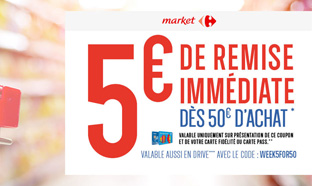 Bon de réduction Carrefour Market : 5€ de remise dès 50€