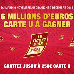 Jeu Le Ticket D'Or des magasins U (super, hyper U...)