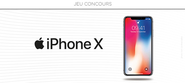 tentez de remporter un smartphone iPhone X