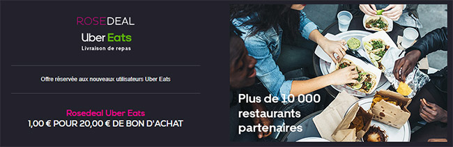 vente privée Uber Eats : Rosedeal à 1€ pour 20€ de bons d'achat