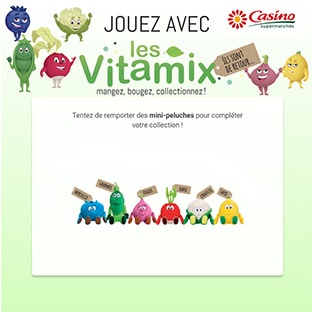 tentez de gagner les peluches Vitamix de Casino