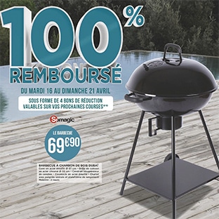 Offre Géant Casino : barbecue 100% remboursé