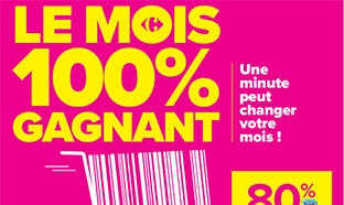 Catalogue Le Mois 100% gagnant de Carrefour : 80% d’économies
