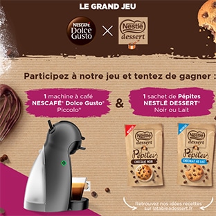 Jeu Nestlé : Dolcé Gusto et Nestlé Dessert Pépites à gagner