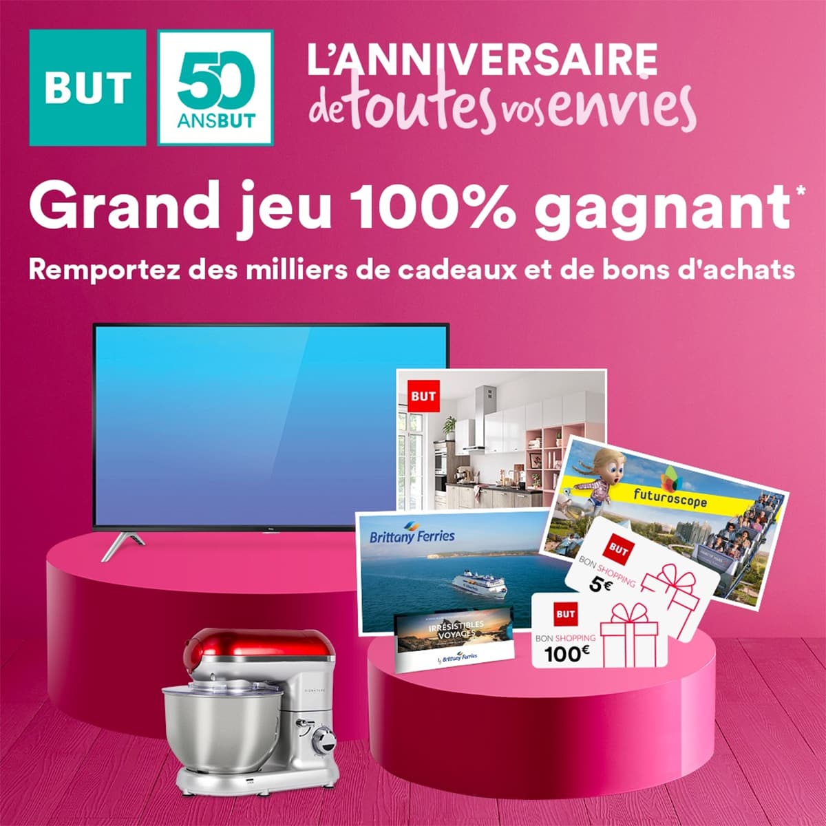 Jeu Anniversaire But 100 Gagnant En Magasin Et Sur But Fr Jeu Anniversaire But 100 Gagnant En Magasin Et Sur But Fr