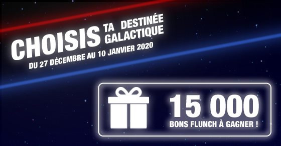 Tentez de remporter un coupon Flunch avec Star Wars