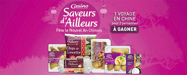 Tentez de gagner un voyage en Chine avec les produits Casino Saveurs d'Ailleurs