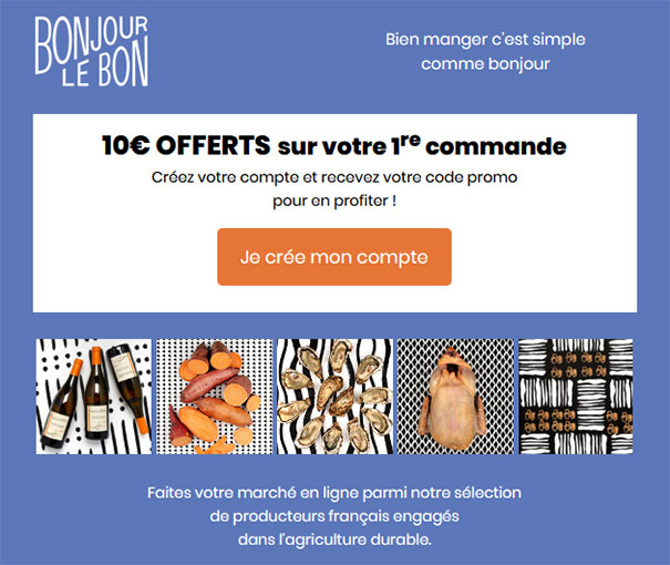 Inscrivez-vous sur Bonjour Le Bon et obtenez 10€ de remise