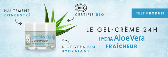 Testez gratuitement le Gel-crème Hydra Aloe Vera de SO'BiO étic