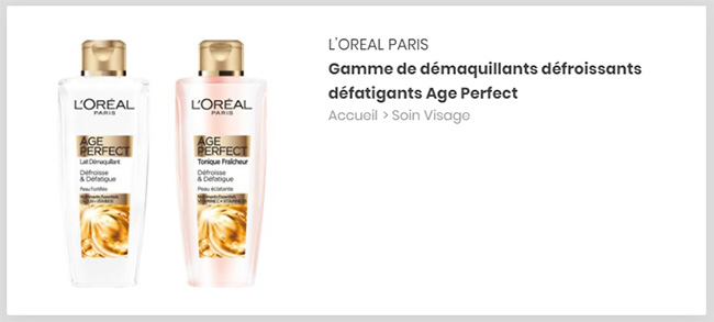 testez le lait démaquillant et le tonique Age Perfect de L’Oréal