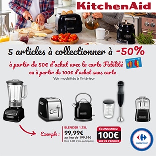 Carrefour : articles KitchenAid à -50% (offre collector sans vignette)