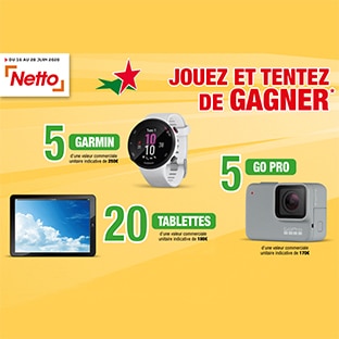 Jeu Netto : Montres, tablettes et GoPro à gagner