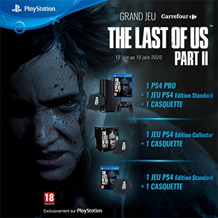 Jeu Carrefour : Console PS4 et lots The Last Of Us 2 à gagner