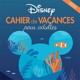 Cahier de vacances adulte Disney à 6,95€ : 150 jeux, tests ...