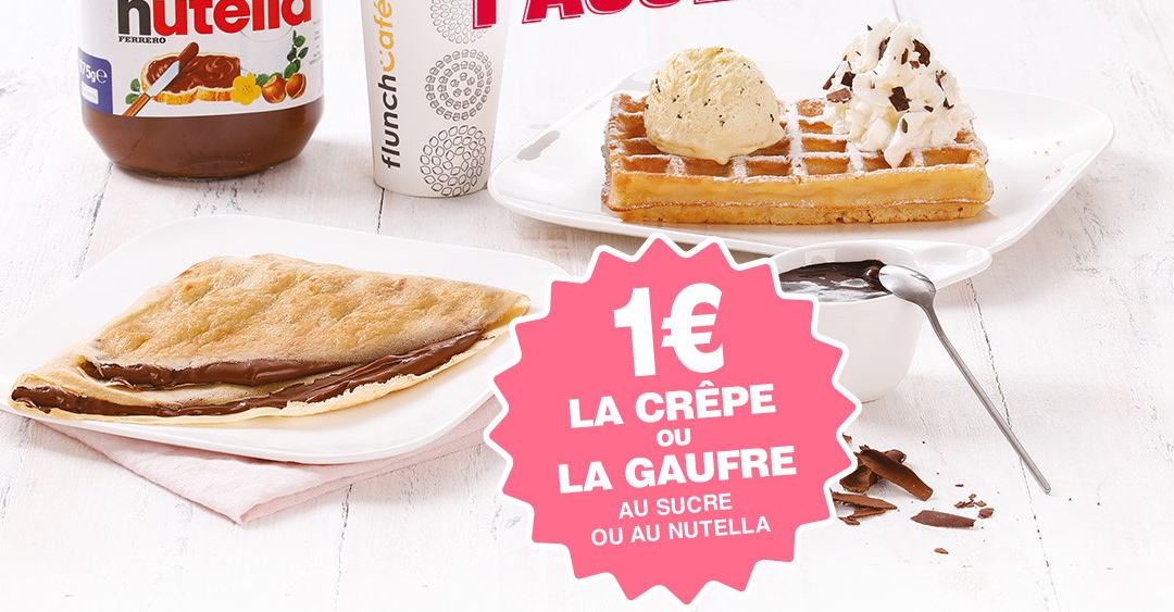 Bon Plan Flunch Crepe Ou Gaufre Au Sucre Ou Nutella A 1