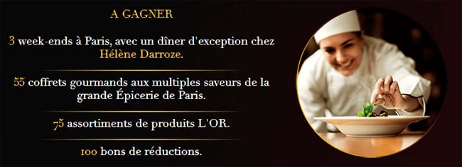 cadeaux à gagner jeu L'Or