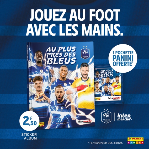 Intermarché : Cartes Panini foot FFF « Les Bleus » offertes