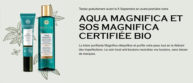 Tentez de tester gratuitement Aqua Magnifica et SOS Magnifica de Sanoflore