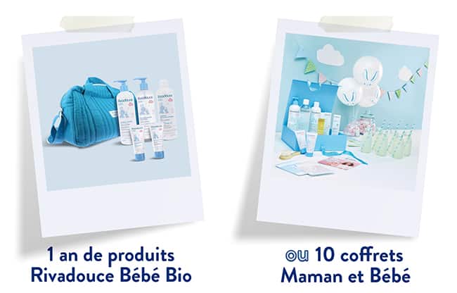 cadeaux Rivadouce Bébé à gagner