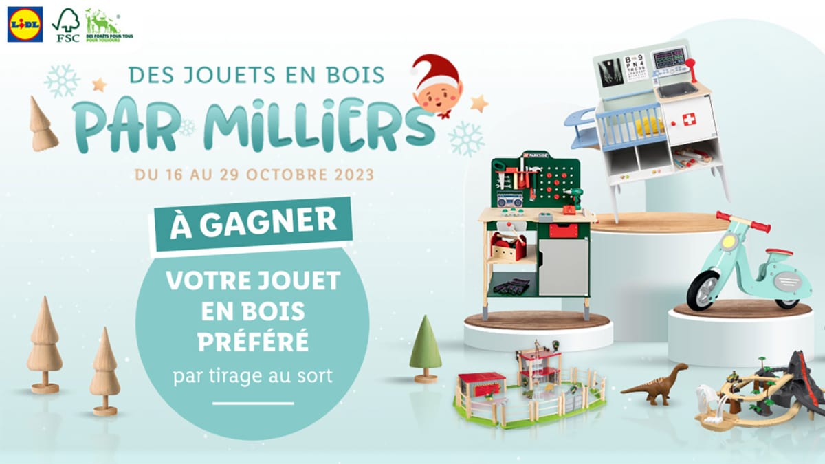 Jeu concours Lidl « Des jouets en bois par milliers »