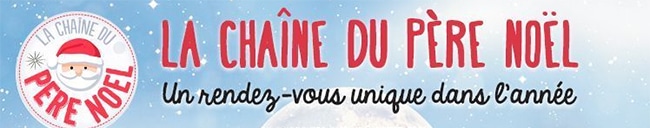 La Chaîne du Père Noël 2023 gratuite en clair