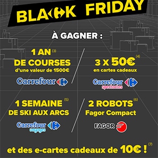 Jeu Black Friday Carrefour : cadeaux à gagner
