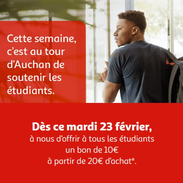 Bon d’achat Auchan de 10€ offert aux étudiants (dès 20€)